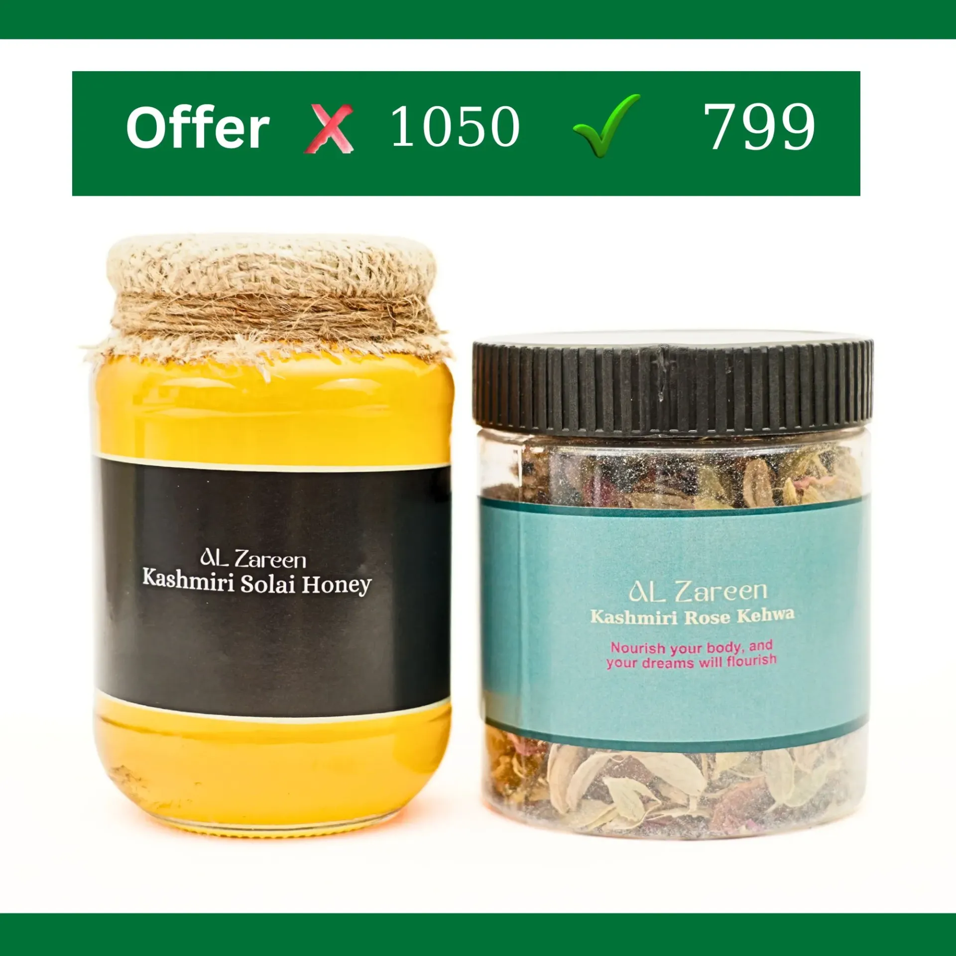 24% OFF | kashmirihoneyalzareen : Kashmiri Solai Honey & Rose Kehwa Combo | Offer Price: ₹799 (MRP ₹1050) | 🚚 FREE SHIPPING (Above ₹999)